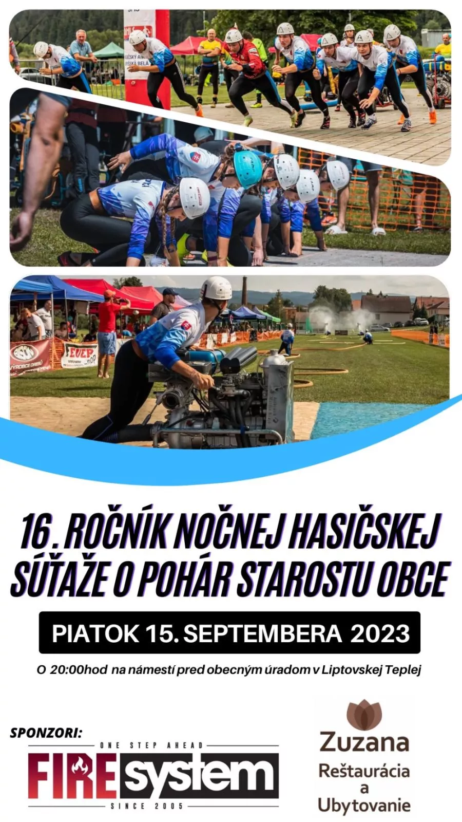 XVI. NOČNÁ HASIČSKÁ SÚŤAŽ O POHÁR STAROSTU OBCE