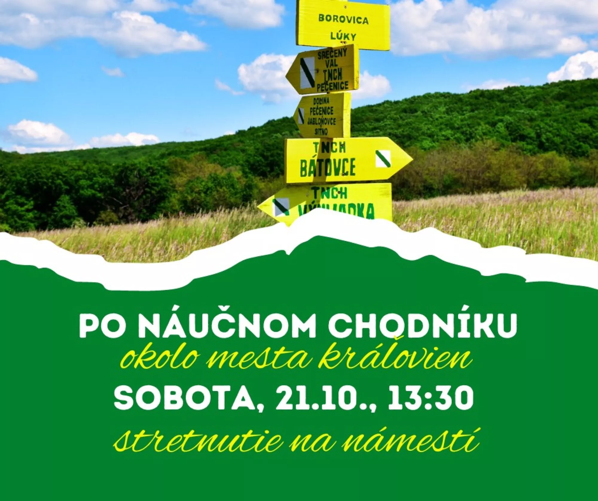 Po náučnom chodníku okolo mesta kráľovien