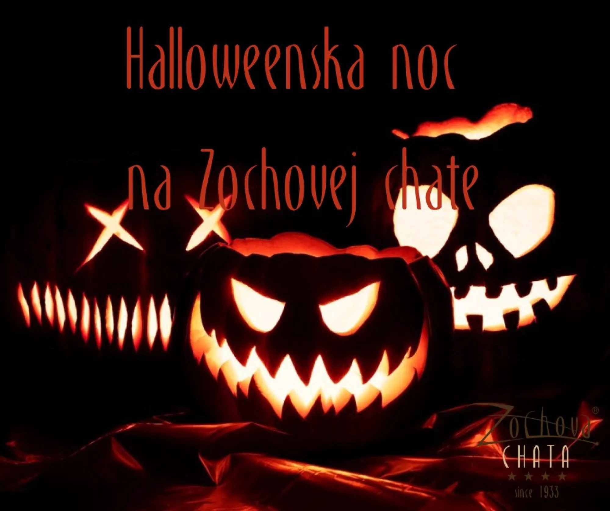 Halloweenska noc na Zochovej chate