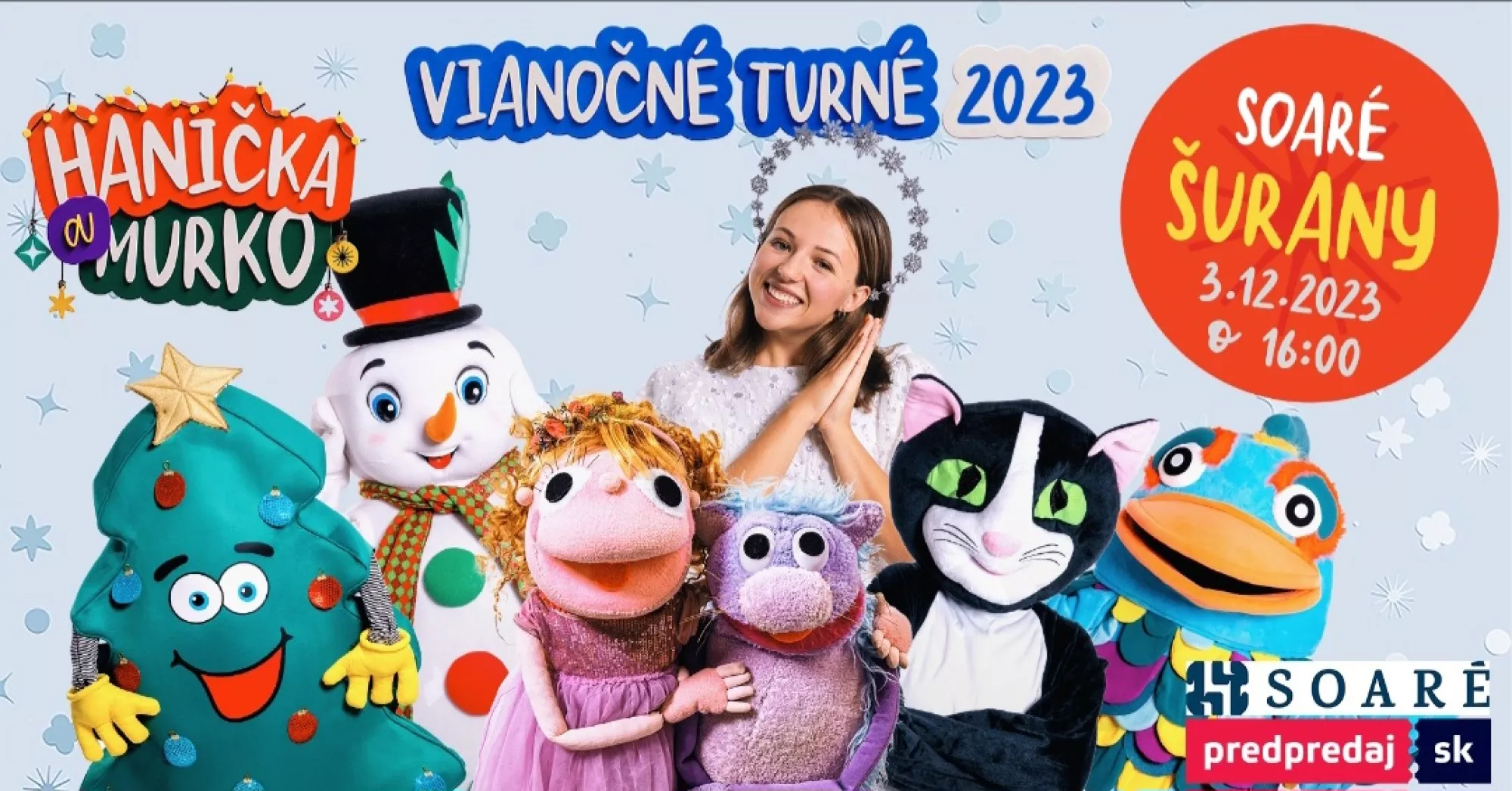Šurany - Hanička a Murko - Vianočné Turné 2023