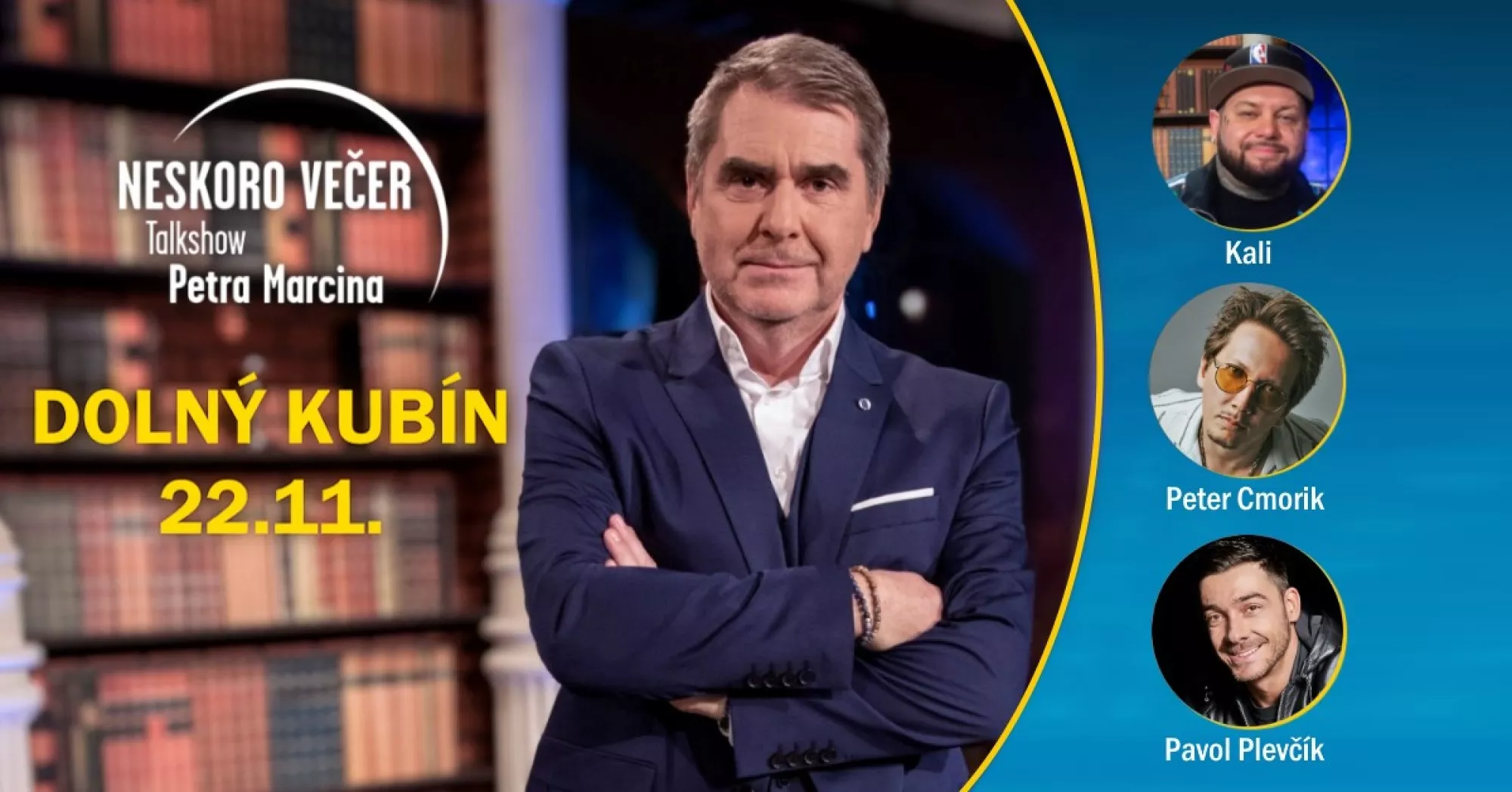 TalkShow Petra Marcina - Dolný Kubín