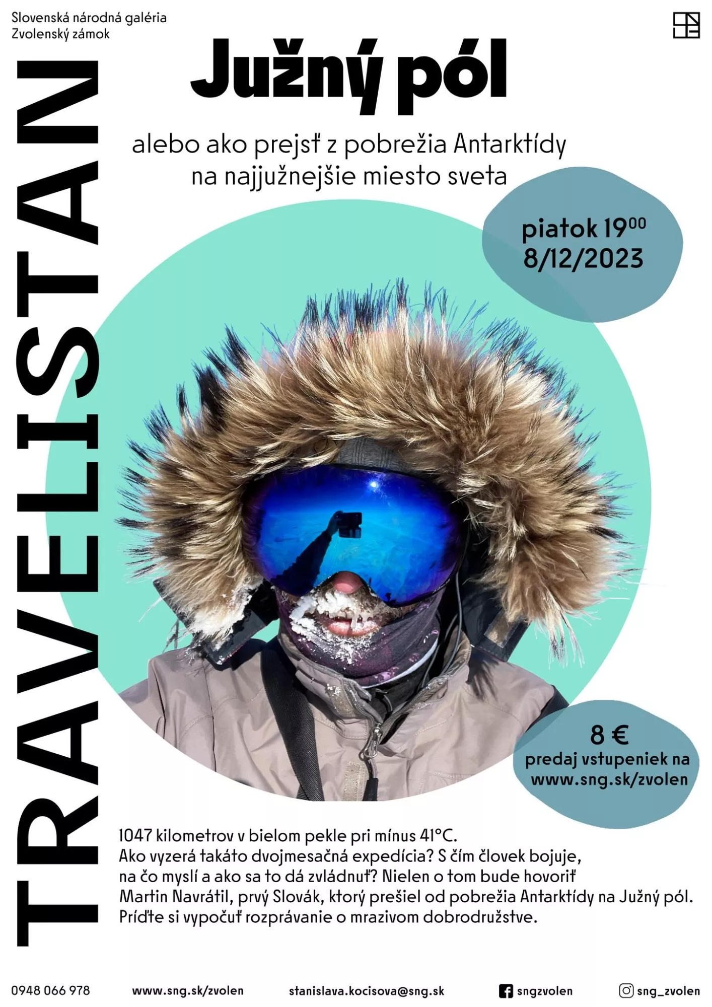 Južný pól, alebo ako prejsť z pobrežia Antarktídy na najjužnejšie miesto sveta.