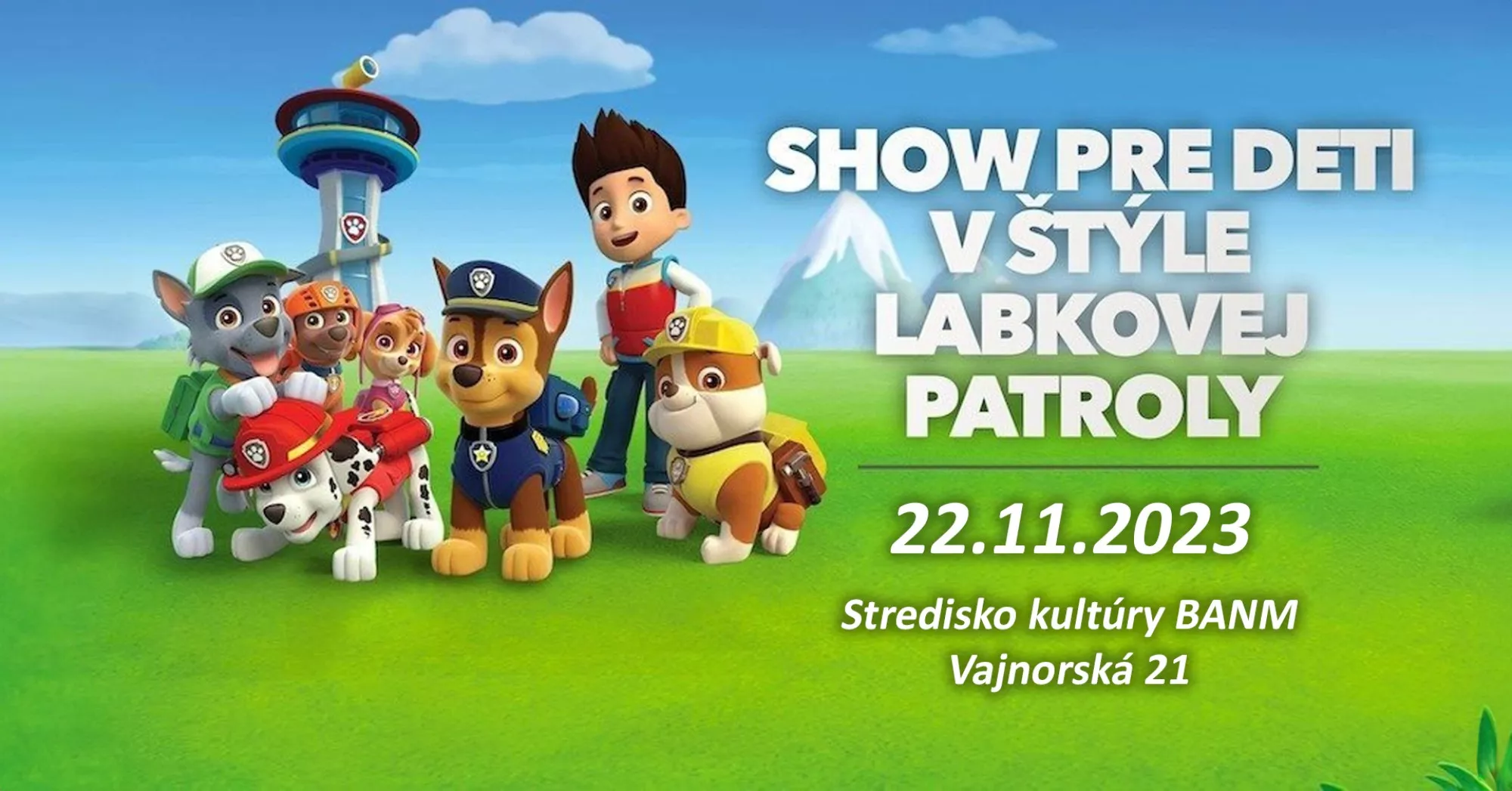 Show pre deti v štýle Labkovej Patroly