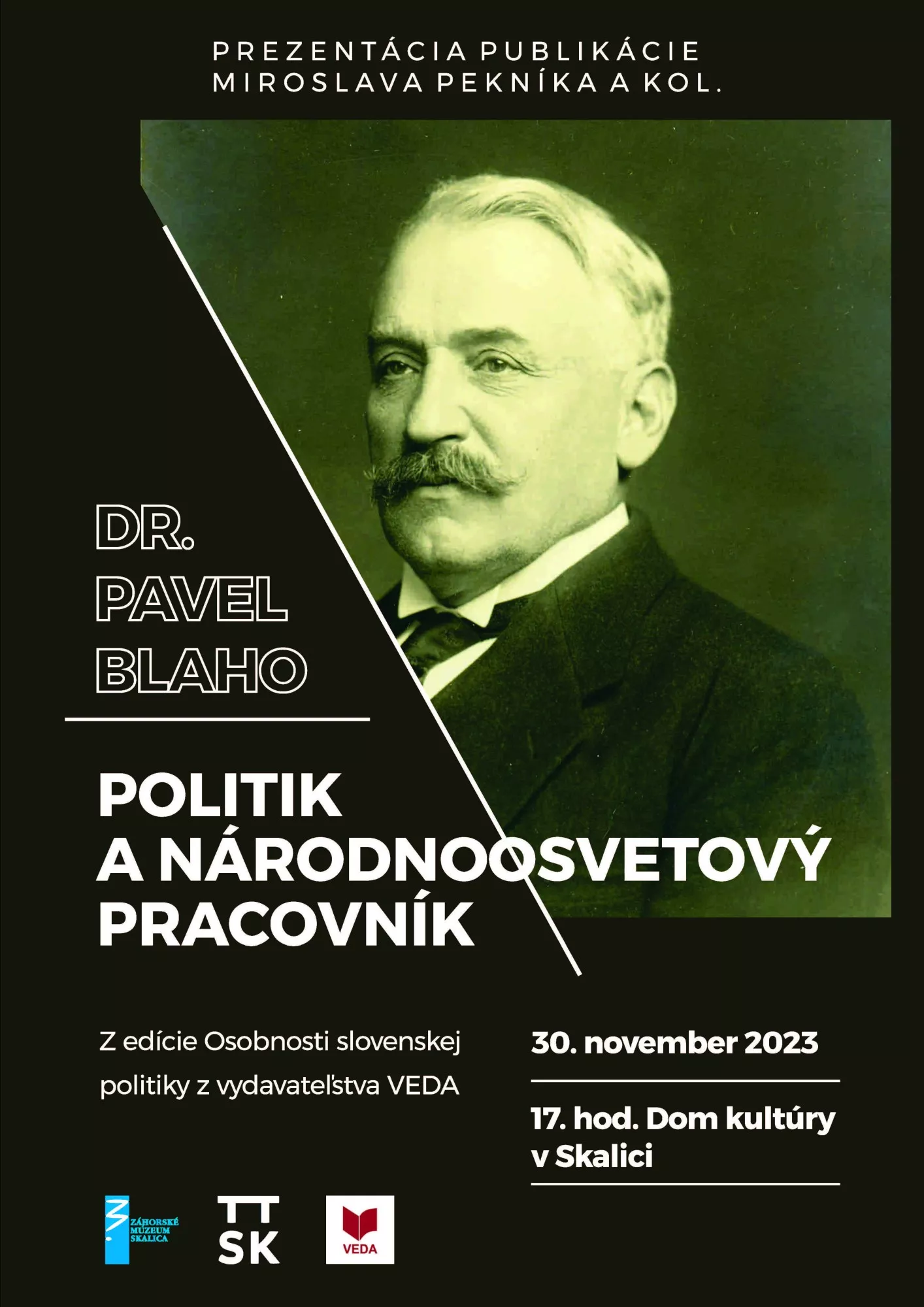 Prezentácia publikácie Dr. Pavel Blaho politik a národnoosvetový pracovník