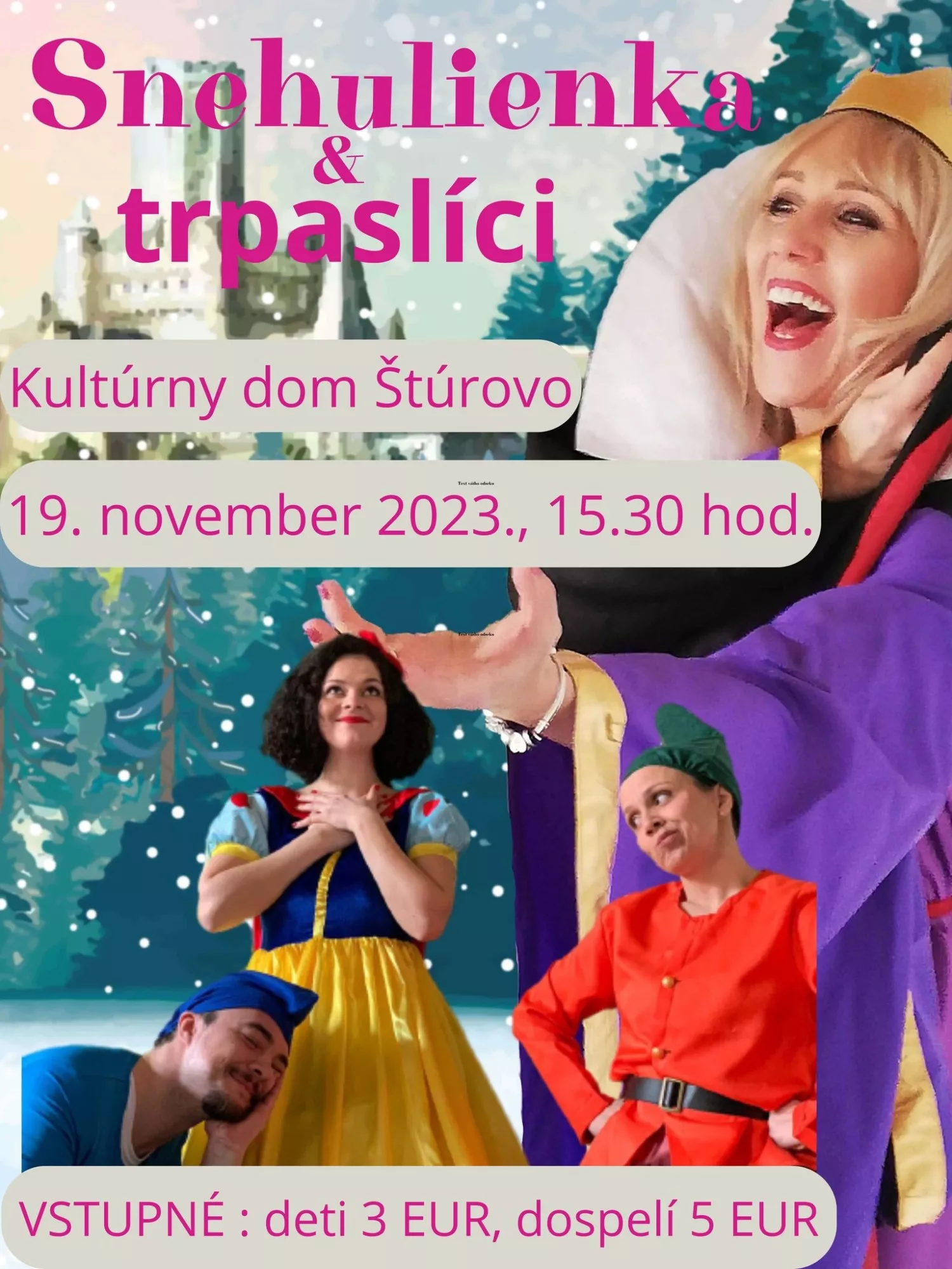 Snehulienka a trpaslíci