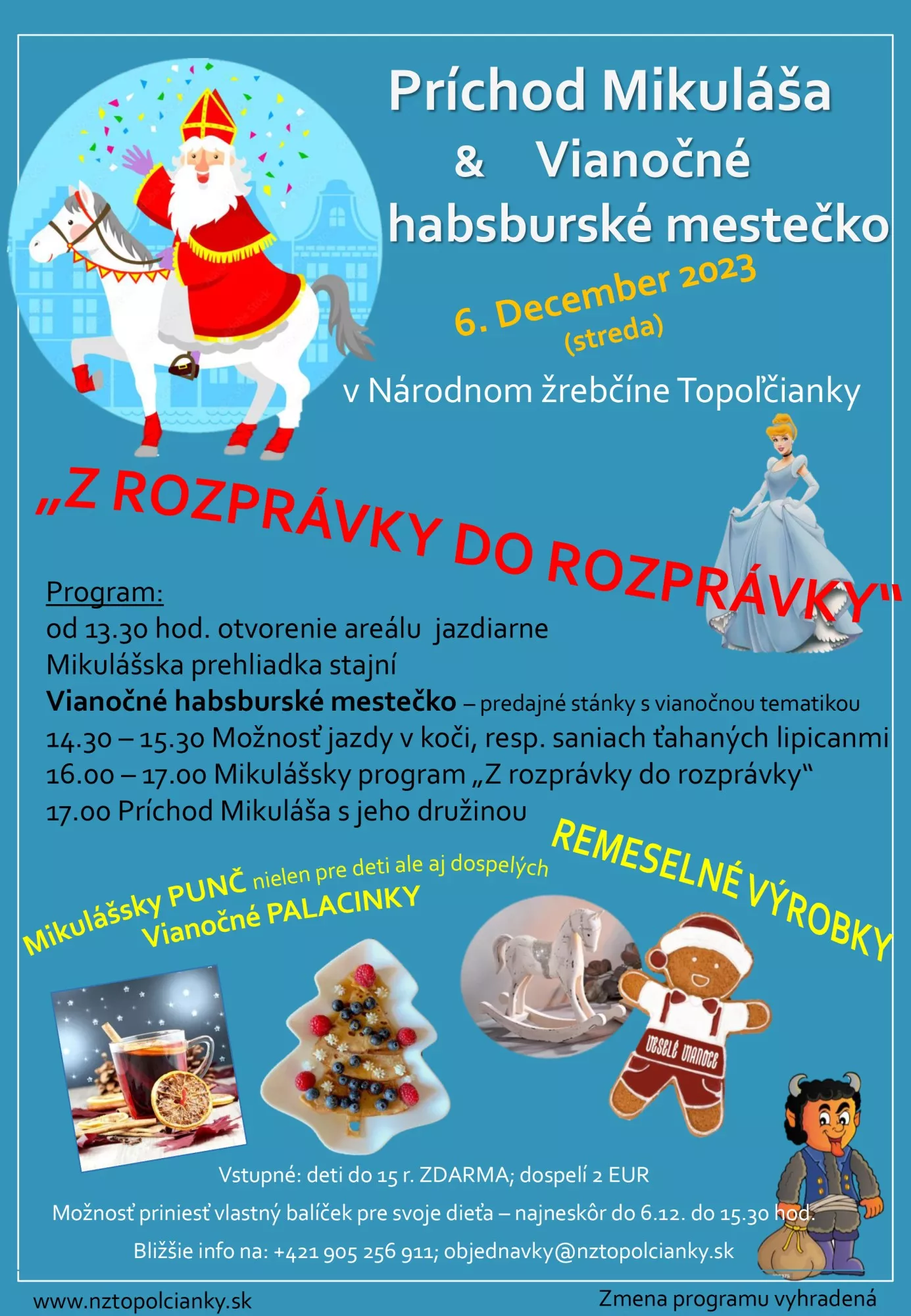 Príchod Mikuláša a Vianočné habsburské mestečko