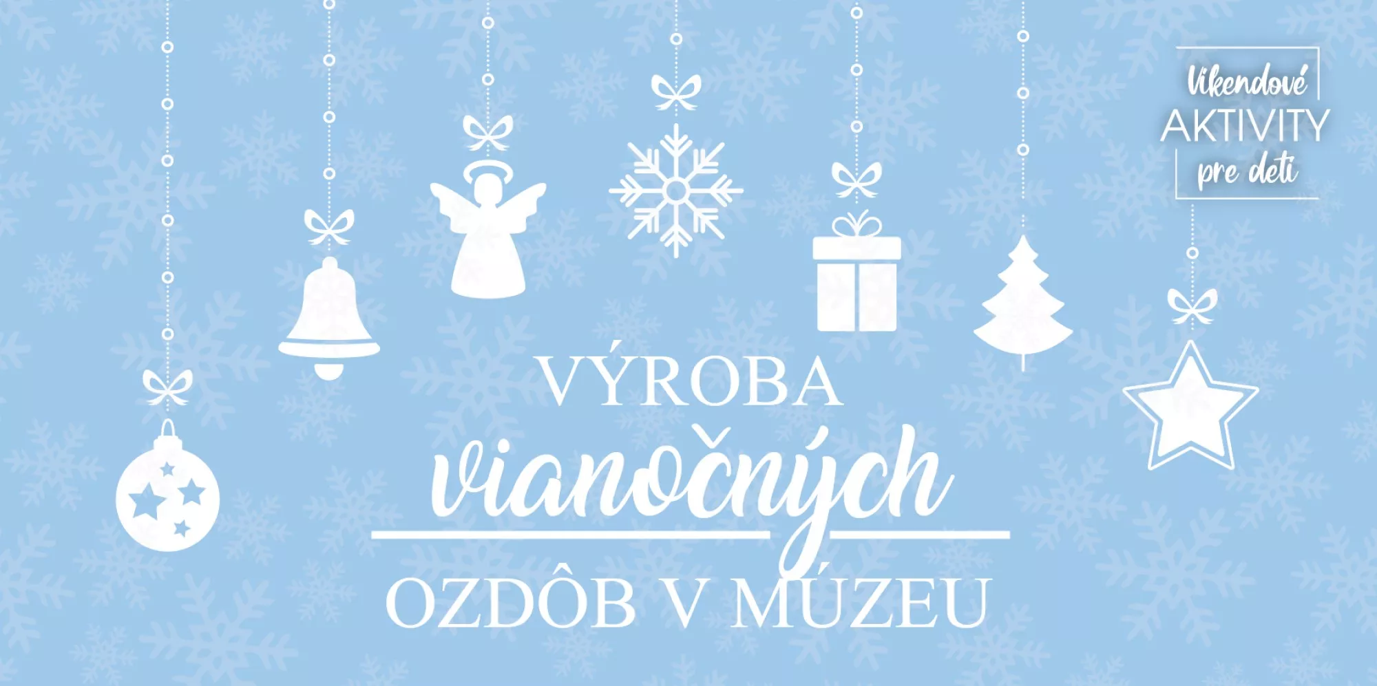 Výroba vianočných ozdôb