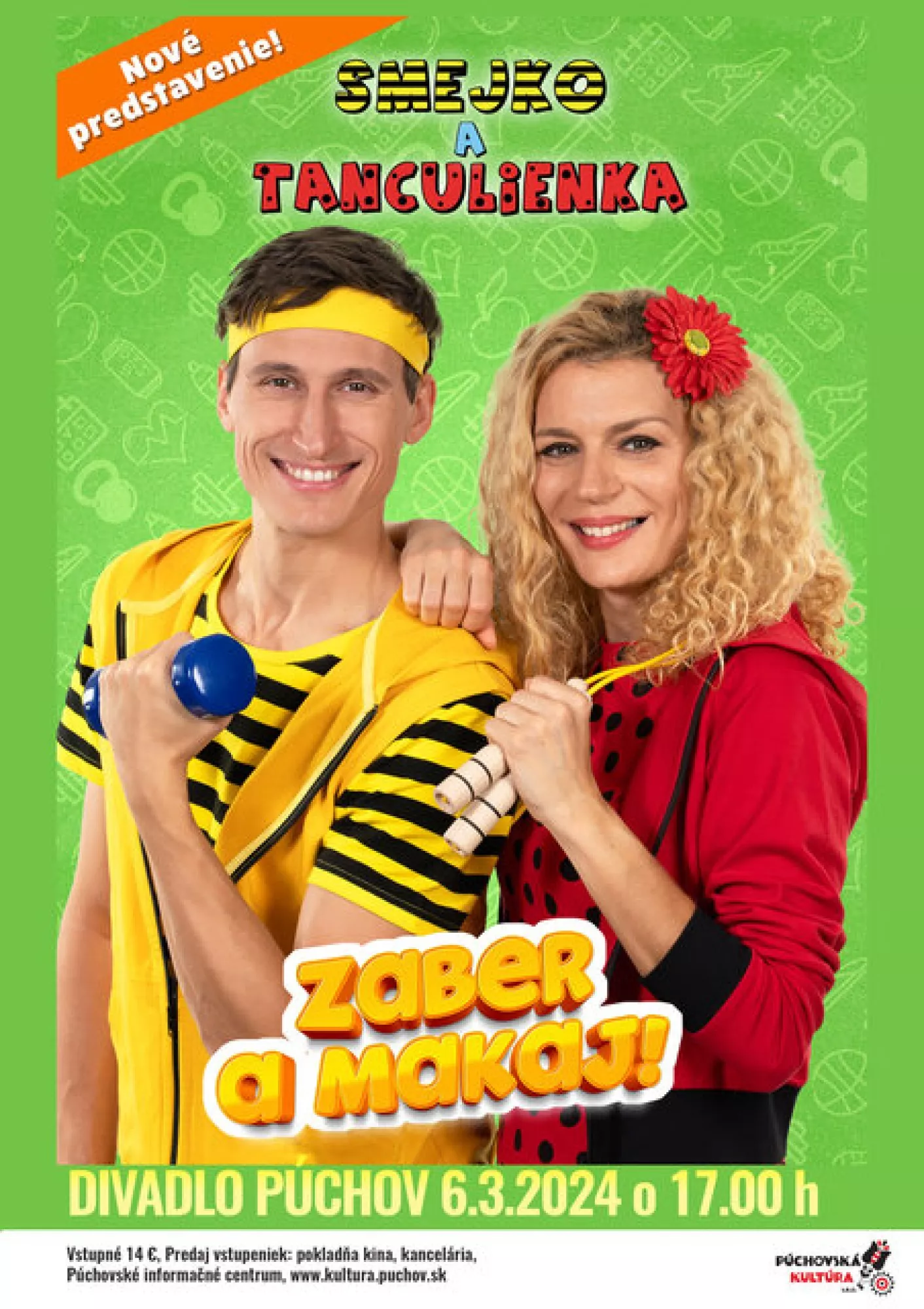 Smejko a Tanculienka - Zaber a makaj!