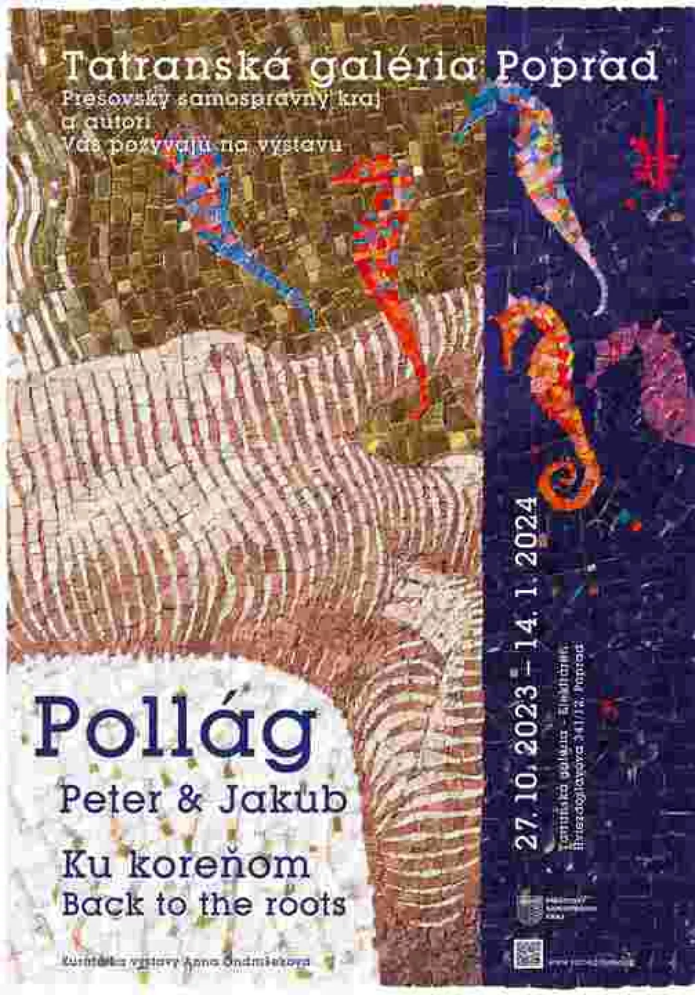 Výstava Peter Pollág, Jakub Pollág – Návrat ku koreňom