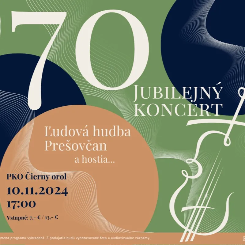 Ľudová hudba Prešovčan - Jubilejný koncert