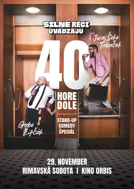 Silné reči 40 HORE–DOLE