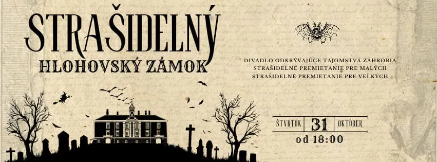 Strašidelný Hlohovský zámok