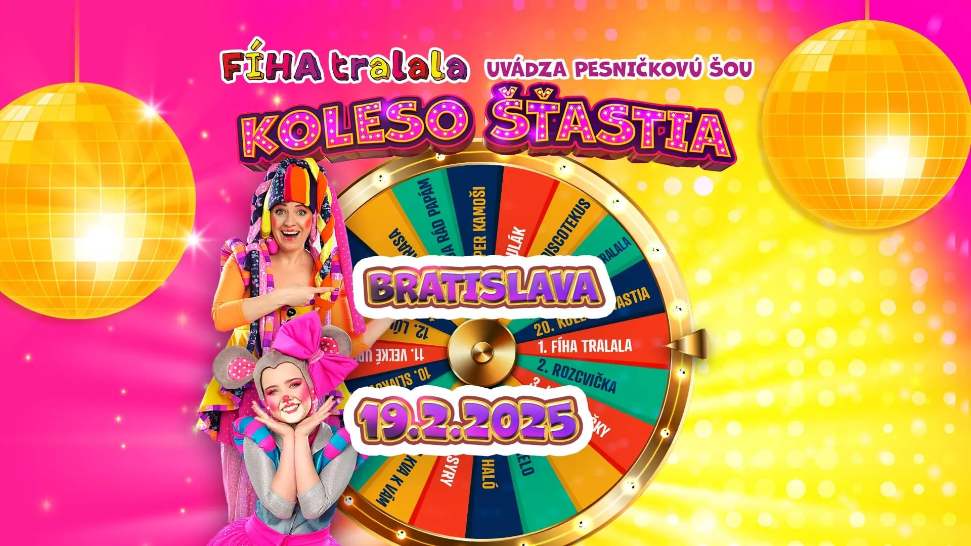 Fíha tralala - Koleso šťastia Bratislave