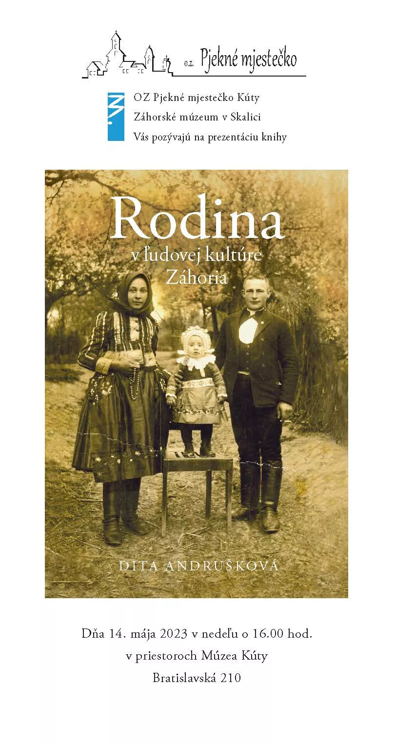 Prezentácia publikácie Dity Andruškovej Rodina v ľudovej kultúre Záhoria.