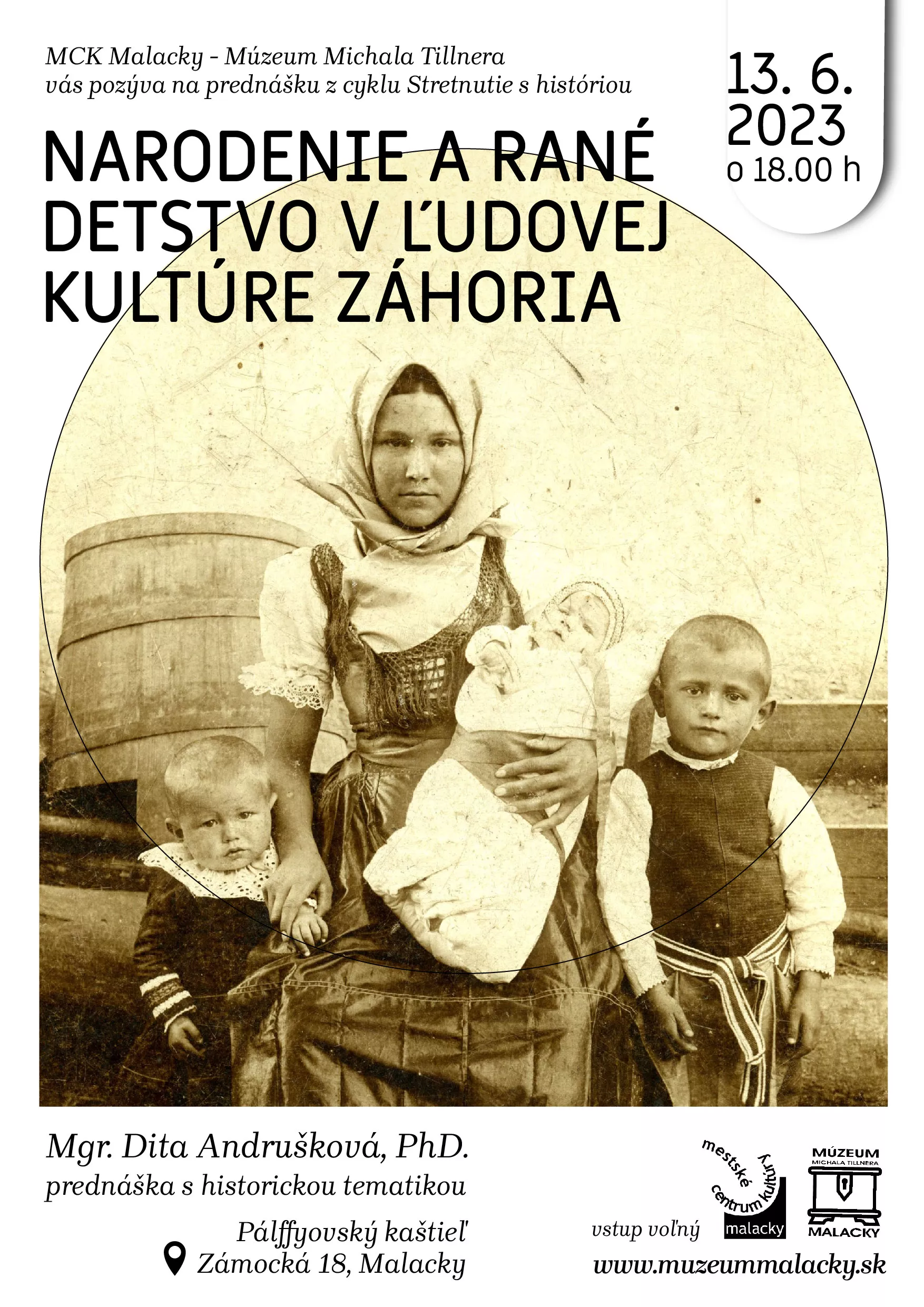 Prednáška Narodenie a rané detstvo v ľudovej kultúre Záhoria