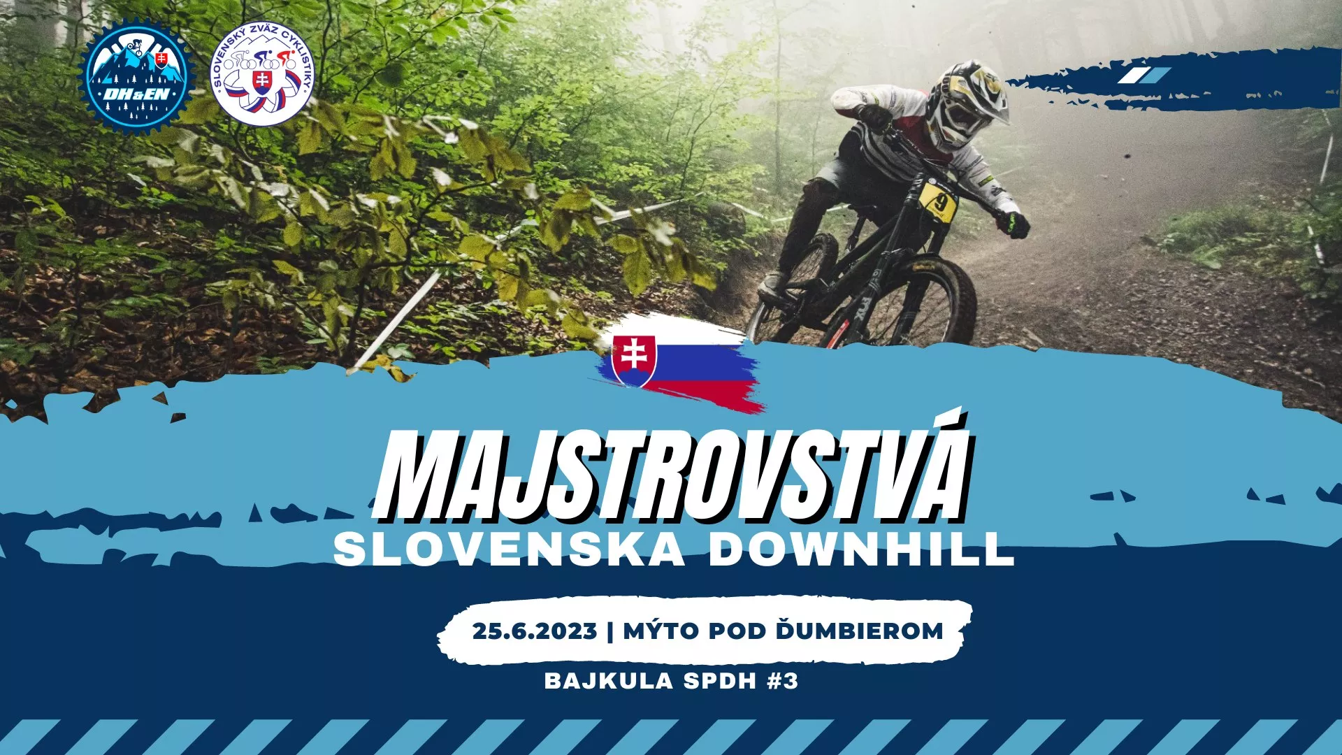 Majstrovstvá Slovenska DOWNHILL / BAJKULA SPDH#3