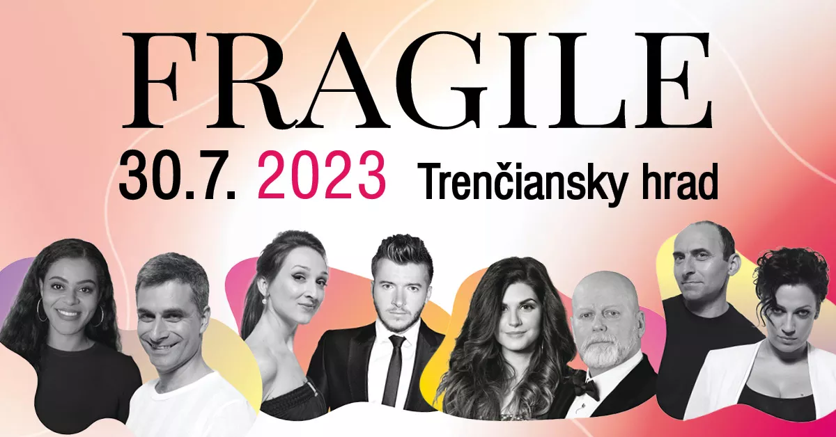 FRAGILE naTrenčianskom hrade