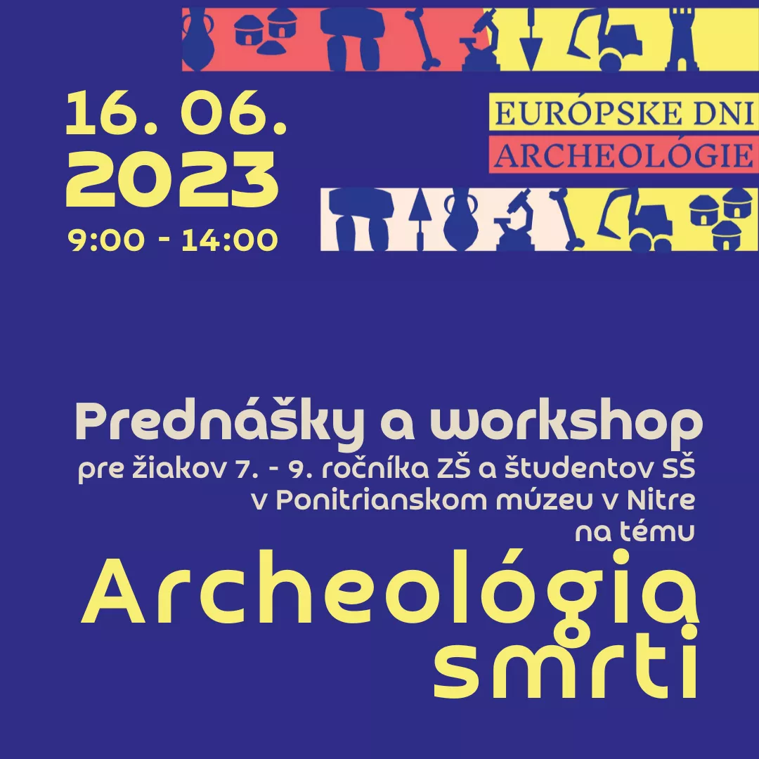 Archeológia smrti - Európske dni archeológie