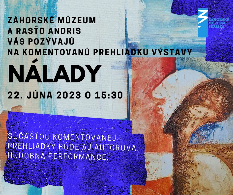 Komentovaná prehliadka výstavy Rasťo Andris Nálady