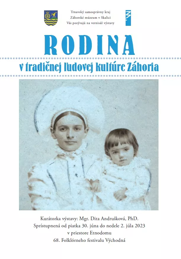 Výstava Rodina v ľudovej kultúre Záhoria a prezentácia monografie