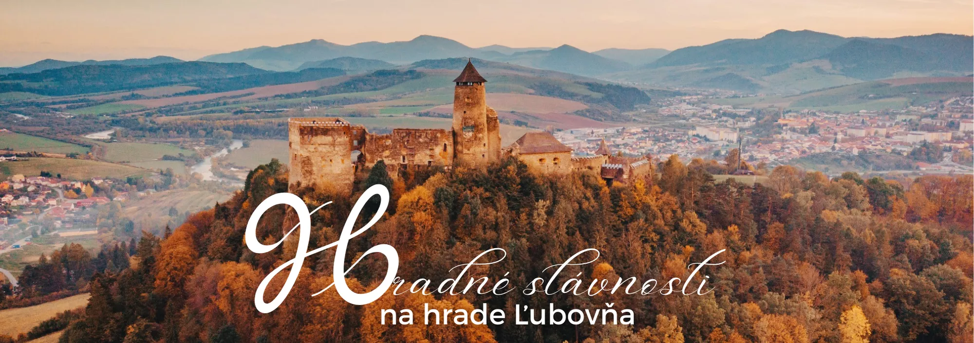 Hradné slávnosti na hrade Ľubovňa
"Láska kráľovská"
