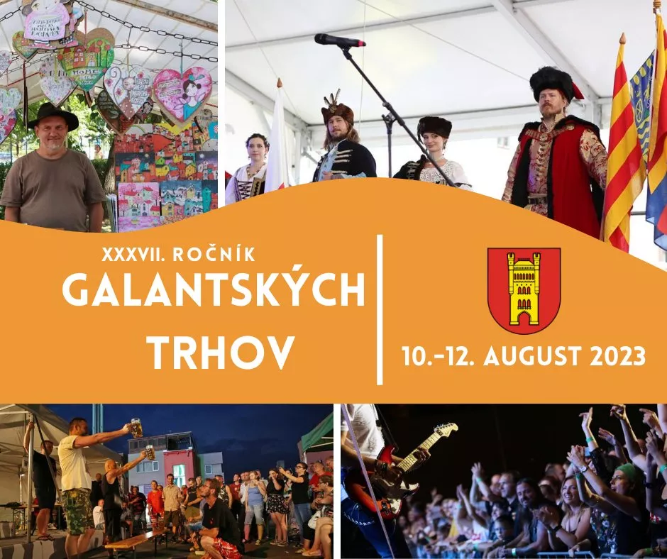 XXXVII. ROČNÍK GALANTSKÝCH TRHOV / GALÁNTAI VÁSÁR