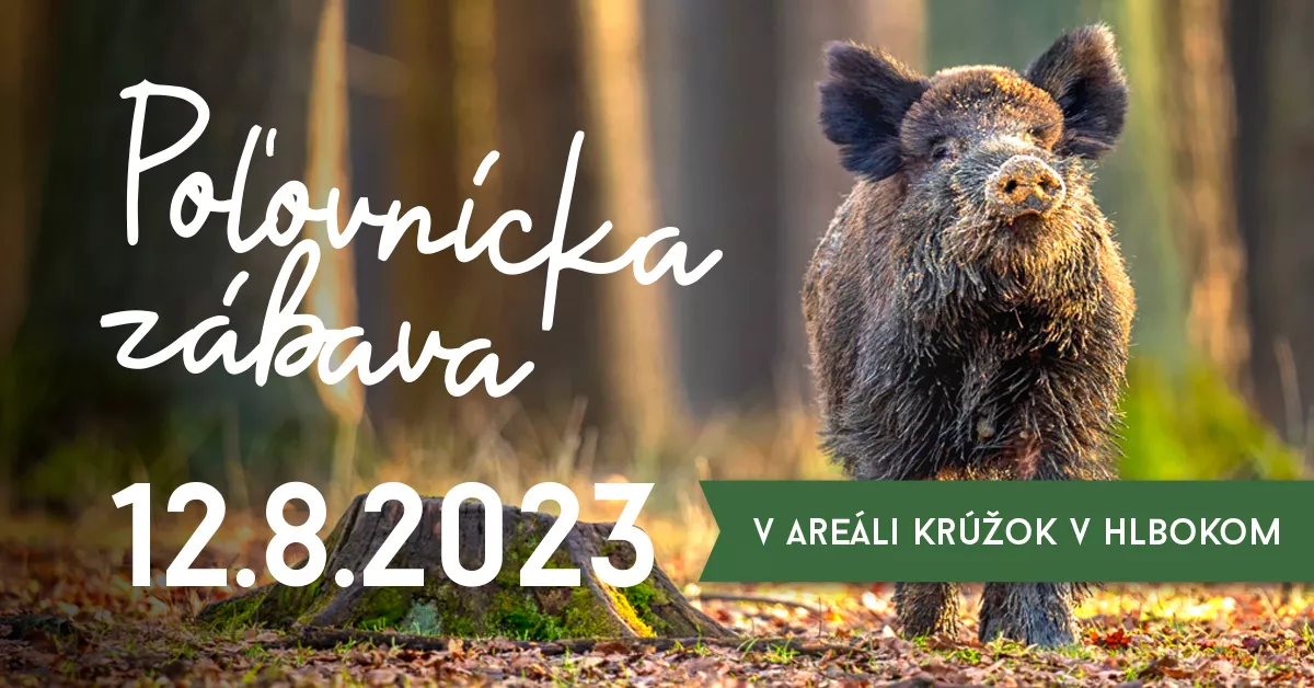 Poľovnícka zábava Hlboké 2023