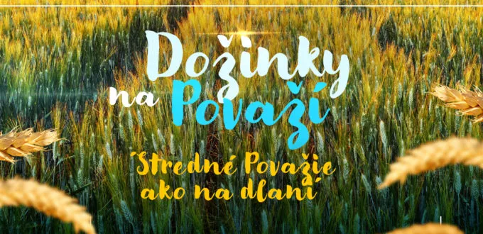 Dožinky na Považí
